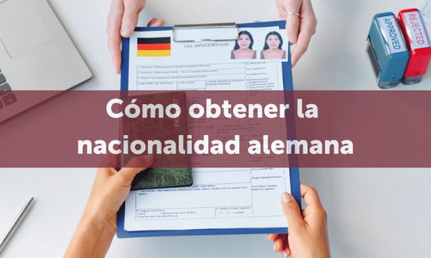 Procedimiento para obtener la nacionalidad alemana