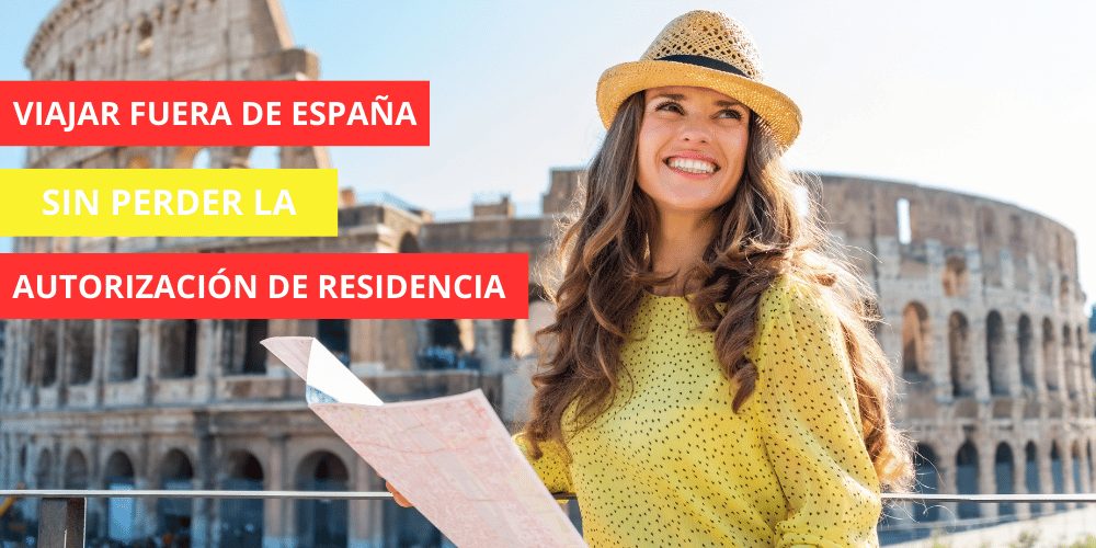 Viajar fuera de España sin perder la autorización de residencia